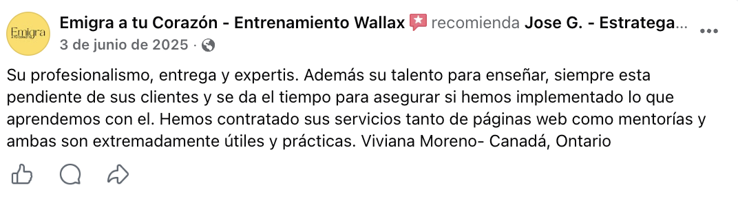 Reseña de Facebook de Emigra a tu Corazón - Entrenamiento Wallax: páginas web y mentorías extremadamente útiles y prácticas